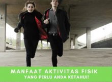 Manfaat aktivitas fisik secara teratur bagi pria dan wanita