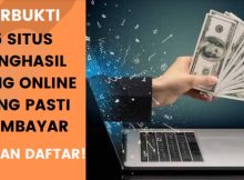 REAL! 5 Situs Penghasil Uang Online Yang Terbukti Membayar