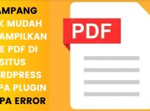 Cara Menyematkan File PDF Di WordPress Tanpa Plugin